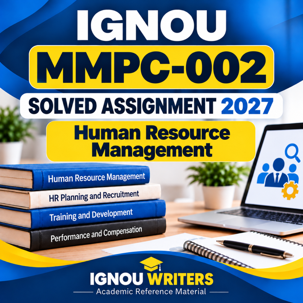 IGNOU MMPC-002 Solved Assignment 2027 – Human Resource Management