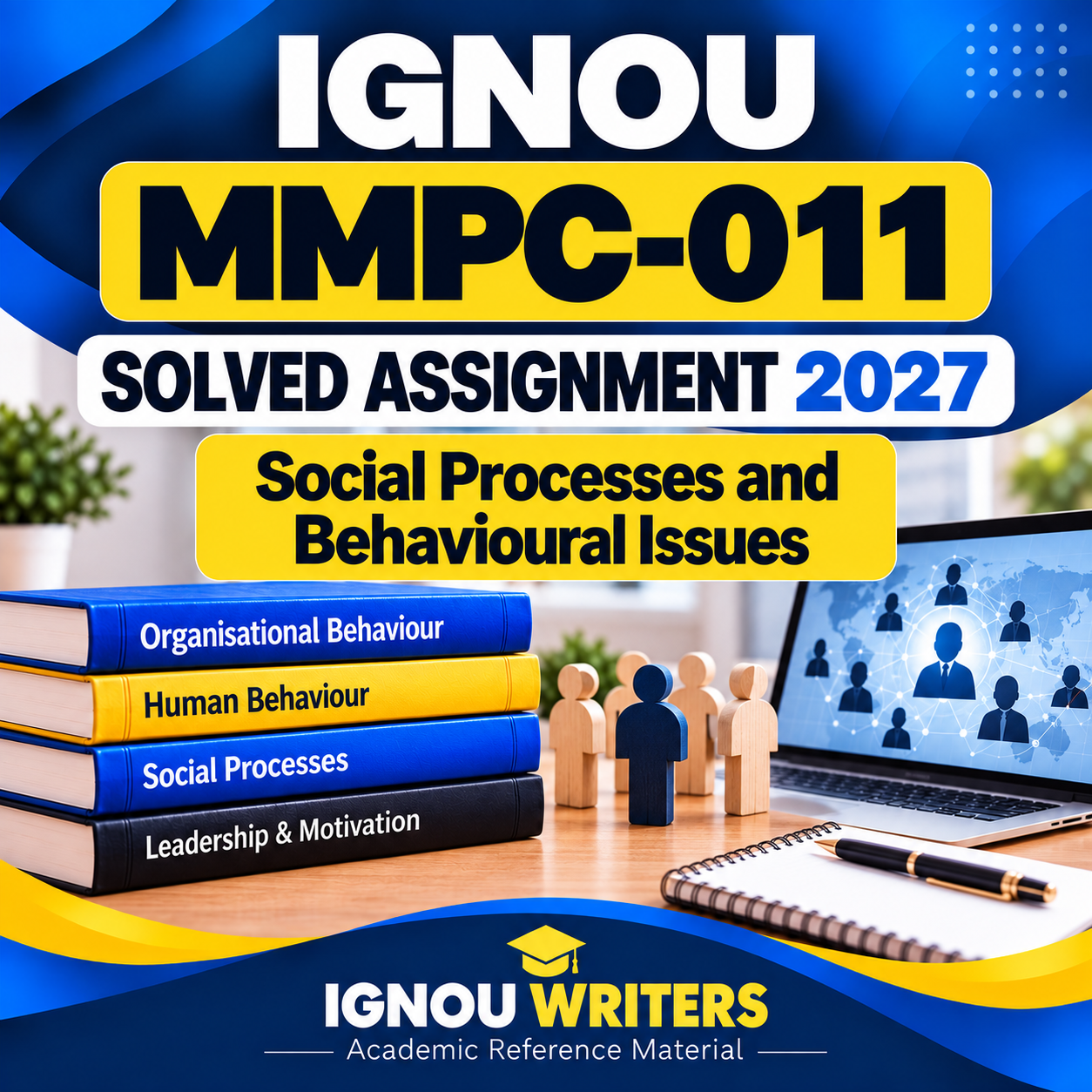 IGNOU MMPC-011 Solved Assignment 2027 – Social Processes and Behavioural Issues