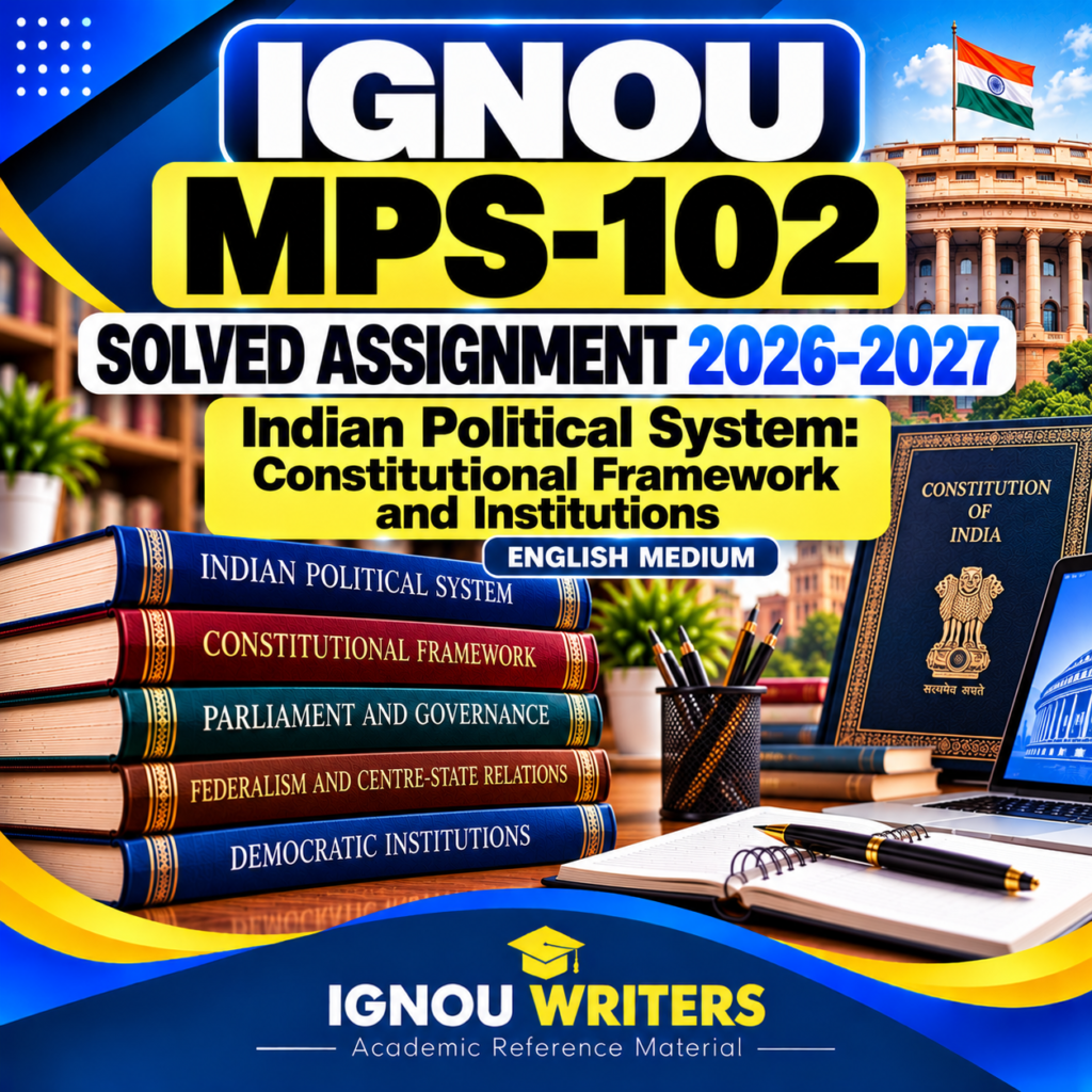 IGNOU MPS-102 Solved Assignments 2027