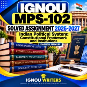 IGNOU MPS-102 Solved Assignments 2027